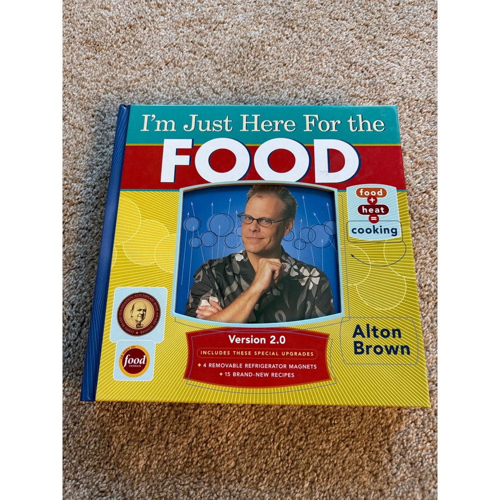 Alton Brown Im Just Here For the Food Version 2.0 Hardcover Cookbook Yellow Blue
